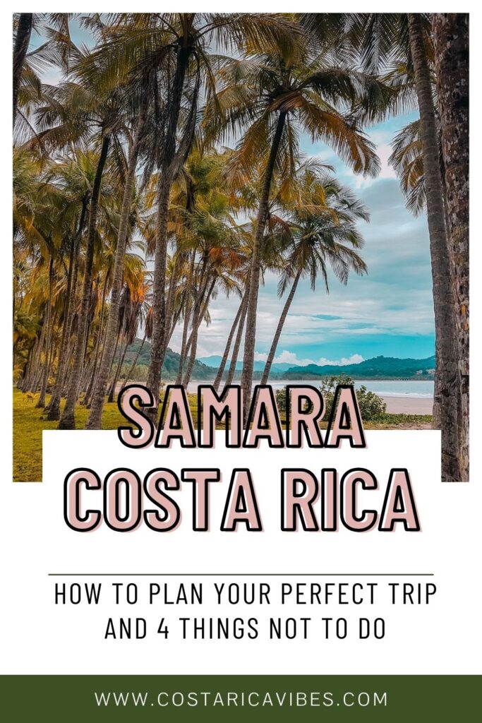 Samara Costa Rica: Family-Friendly Beach Town Guide