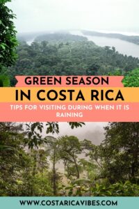 Rainy Season in Costa Rica - A Complete Guide - Costa Rica Vibes