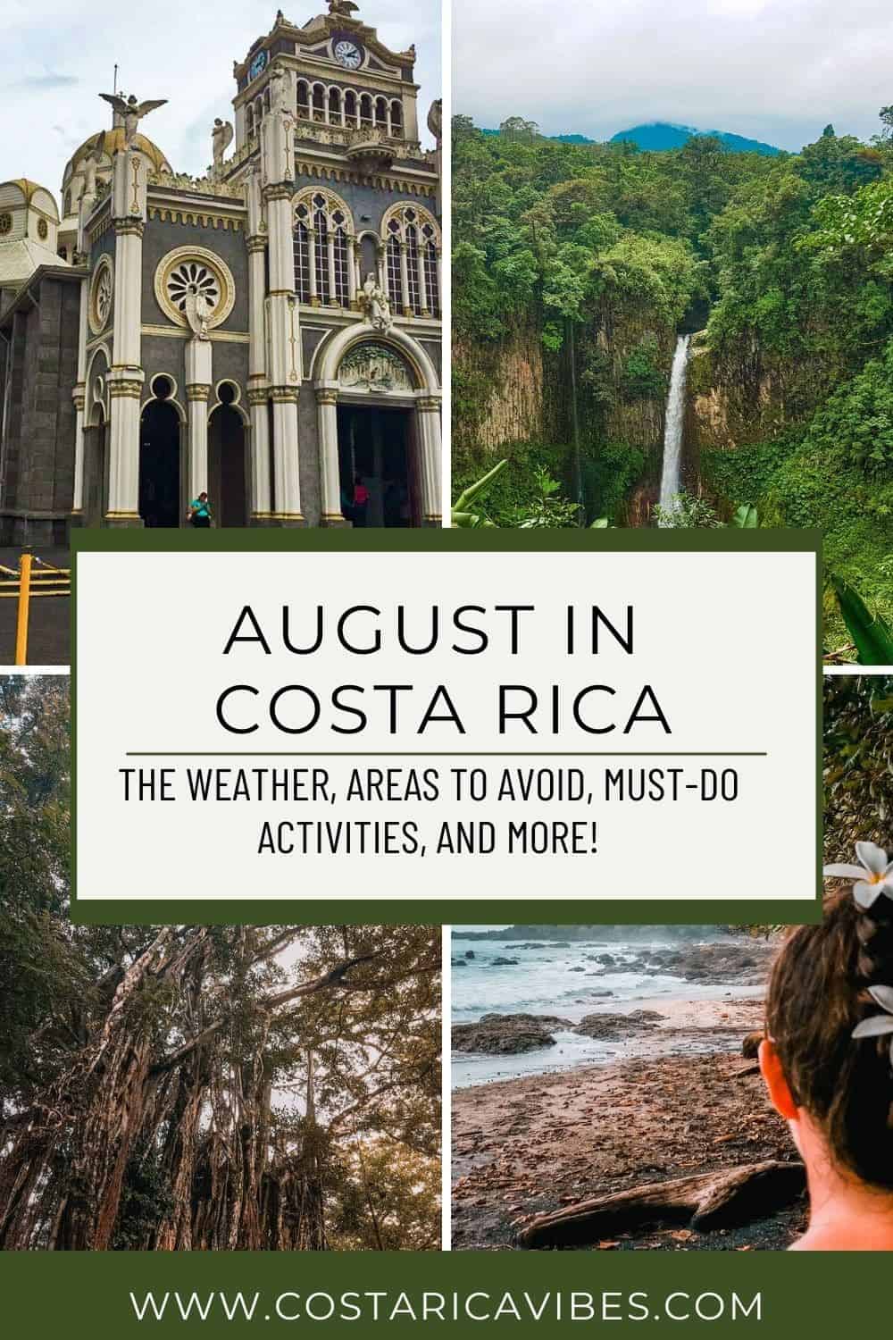 Costa Rica in August Weather, Where to Visit, What to Do